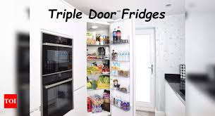 Triple Door Fridge Top Picks For You