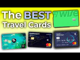 the best travel money cards you