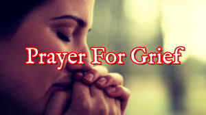 prayer for grief and loss prayers for