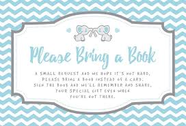 To remedy this situation, simply ask your shower guests to bring a small children's book or a baby book to the shower instead of a card. Everything You Need To Plan A Bring A Book Instead Of A Card Baby Shower Tulamama