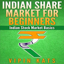 Certification in online stock market for beginners is a perfectly designed stock market basics course, to create a powerful knowledge bank on various tools and techniques required to understand the functioning of capital markets. Amazon Com Indian Share Market For Beginners Indian Stock Market Basics Investing In India Book 1 Audible Audio Edition Vipin Kats Kevin Liang Anil Suri Audible Audiobooks