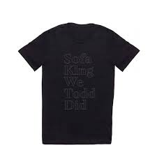 sofa king t shirt by black sole society6