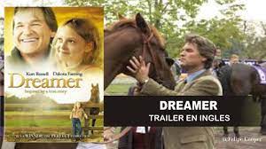 dreamer 2005 trailer you