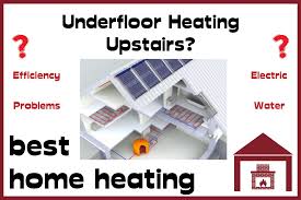 underfloor heating upstairs