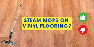 steam mops on vinyl flooring