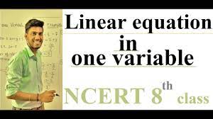Class 8th Math Linear Equation In One