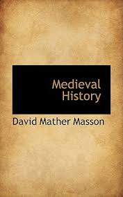 Mittelalterliche geschichte von masson, david mather taschenbuch ... - Medieval_History_by_Masson_David_Mather_Paperback_