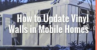 Paint Vinyl Walls In A Mobile Home
