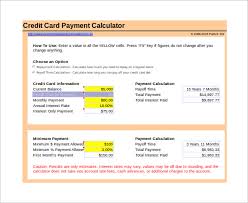 This calculator factors in a balance, interest rate (apr) and monthly payment amount to estimate a payoff period and the total interest paid. Free 9 Sample Credit Card Payment Calculator Templates In Excel