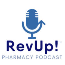 RevUp! Pharmacy Podcast