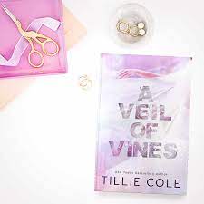 A Veil of Vines by Tillie Cole - Star-Crossed Lovers Royal Romance |  Totally Bex