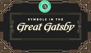 symbols in the great gatsby explain