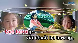 NHẠC THIẾU NHI KARAOKE MẸ LÀ QUÊ HƯƠNG bé BẢO NGỌC - YouTube