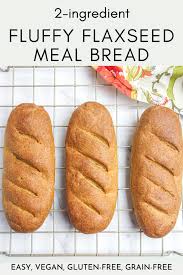 2 ing flax sandwich bread v gf