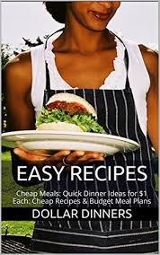 Find and save recipes that are not only delicious and easy to make but also heart healthy. Easy Recipes Cheap Meals Quick Dinner Ideas For 1 Each Cheap Recipes Budget Meal Plans By Dollar Dinners