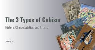The 3 Types Of Cubism History