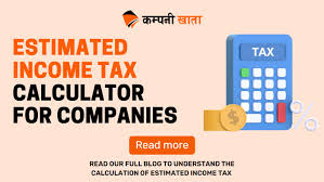 estimated tax calculator for companies