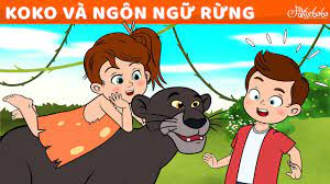 Koko Và Ngôn Ngữ Rừng | Truyện cổ tích Việt Nam | Phim hoạt hình cho trẻ em  | phim cô tích việt nam - Nega - Phim HD