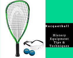 The history of racquetball started with a rubber ball. Racquetball History Equipment Tips Techniques To Play