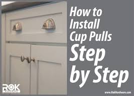 how to install cup pulls