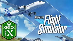 microsoft flight simulator xbox series