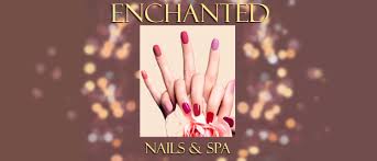 enchanted nails spa