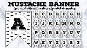 mustache alphabet banner free printable