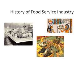 107,316 food industry services products are offered for sale by suppliers on alibaba.com, of which tractors accounts for 1%, machining accounts for 1%. History Of Food Service Industry Ppt Video Online Download