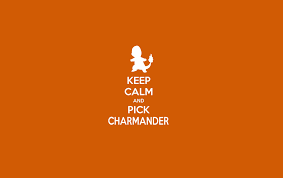 Keep Calm Orange Pokemon Charmander ...