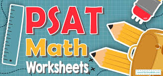 Psat Math Worksheets Free Printable