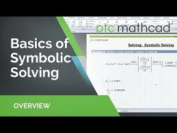 Basics Of Ptc Mathcad Symbolic Solving