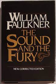 THE SOUND AND THE FURY. A Novel | William Faulkner | New Corrected Edition