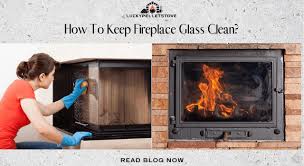How To Keep Fireplace Glass Clean Best