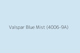 Valspar Blue Mist 4006 9a Color Hex Code