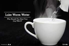 benefits of drinking lukewarm water in