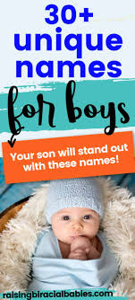 30 unique baby boy names you ll love