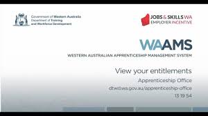 This affects the publication of information on the national register (training.gov.au). Western Australian Apprenticeship Management System Waams Department Of Training And Workforce Development