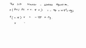 Incompressible Navier Stokes Equation