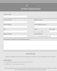 This will allow us to better organize and answer support requests, and provide a more personalized experience as we assist our customers. Event Vendor Registration Form Template Jotform