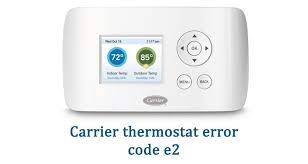 carrier thermostat error code e1 e2 e4
