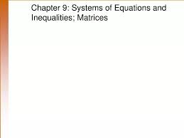 Equations And Inequalities Matrices