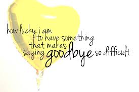 Don't be dismayed at goodbyes. Funny Farewell Quotes Goodbye Quotesgram