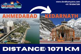 ahmedabad to kedarnath distance journey