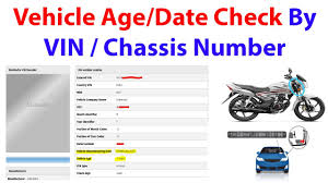 how to check vehicle age by chis