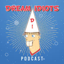 Dream Idiots