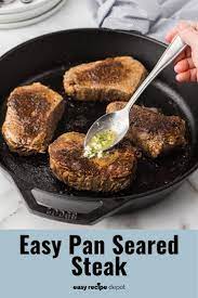 easy pan seared sirloin steak easy