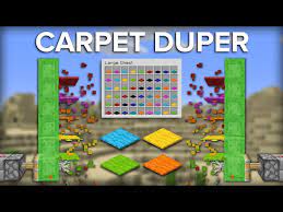 minecraft easiest way to dupe carpet