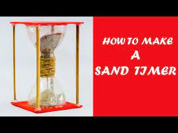 How To Make A Sand Timer You