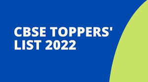 cbse 12th toppers list 2022 check
