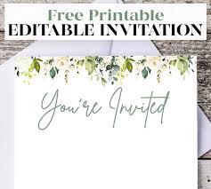 free printable editable invitation i